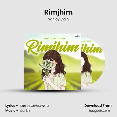 Rimjhim - Sanjay Gorh