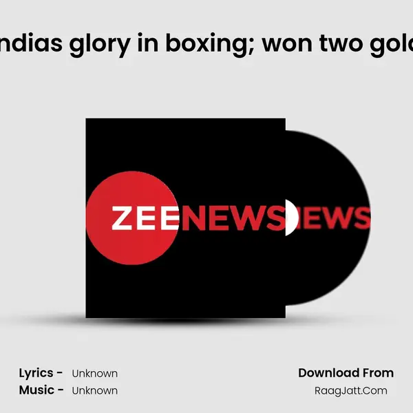 India's glory in boxing; won two gold MP3 Song by  Cover