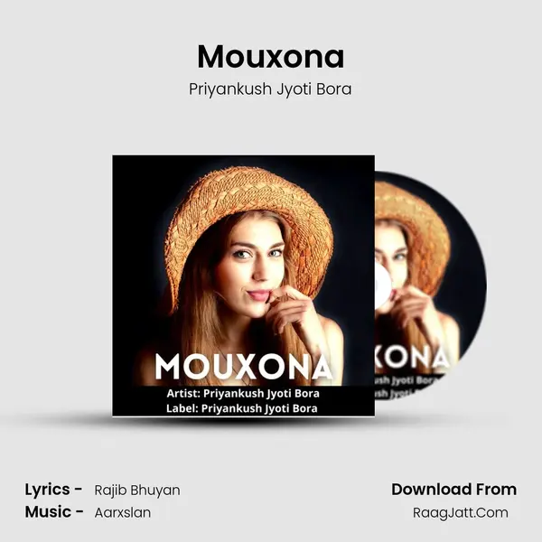 Mouxona - Priyankush Jyoti Bora