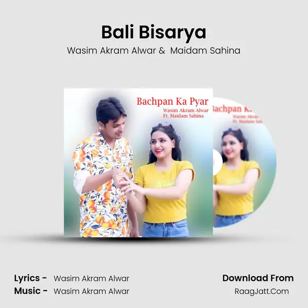 Bali Bisarya MP3 Song by Wasim Akram Alwar Cover