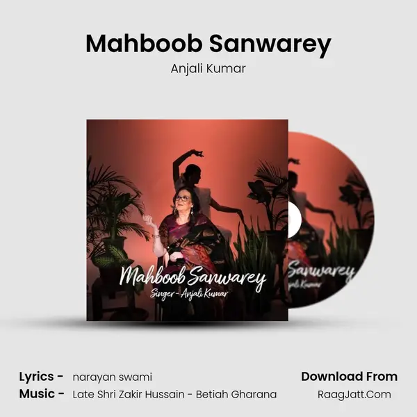 Mahboob Sanwarey MP3 Song by Anjali Kumar Cover
