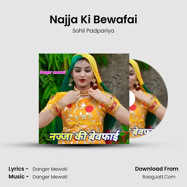 Najja Ki Bewafai - Sohil Padpariya