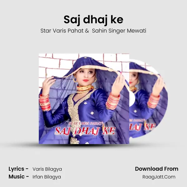 Saj dhaj ke - Star Varis Pahat