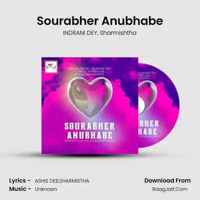 Sourabher Anubhabe MP3 Song by INDRANI DEY Cover