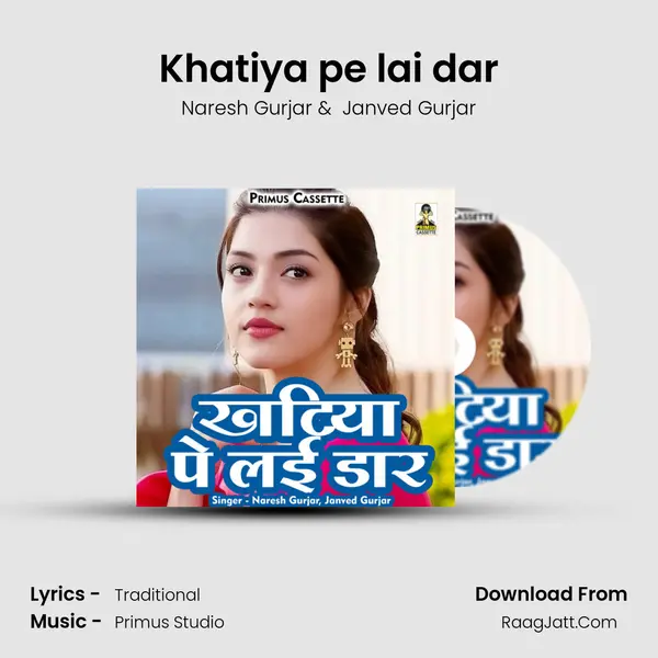 Khatiya pe lai dar mp3 song