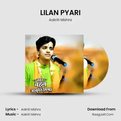 LILAN PYARI mp3 song