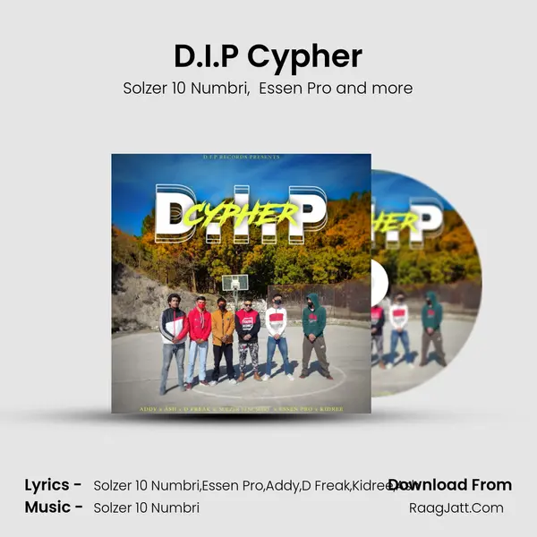 D.I.P Cypher MP3 Song by Solzer 10 Numbri Cover