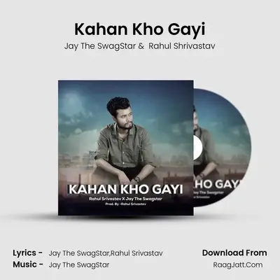 Kahan Kho Gayi mp3 song