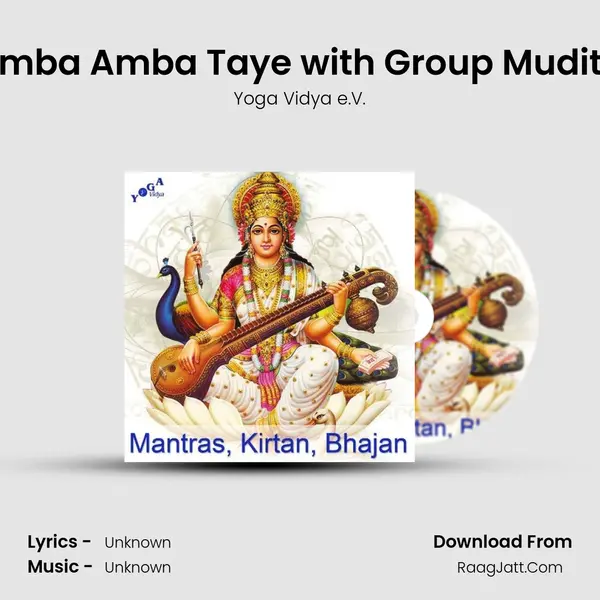 Amba Amba Taye with Group Mudita MP3 Song by Yoga Vidya e.V. Cover