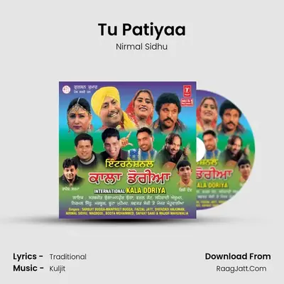 Tu Patiyaa MP3 Song by Nirmal Sidhu Cover