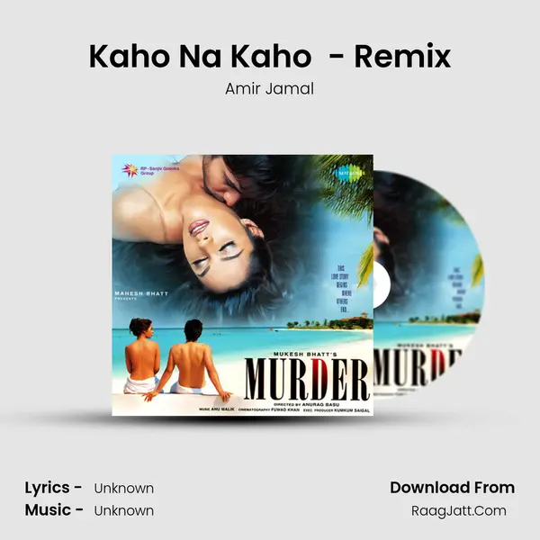 Kaho Na Kaho  - Remix MP3 Song by Amir Jamal Cover