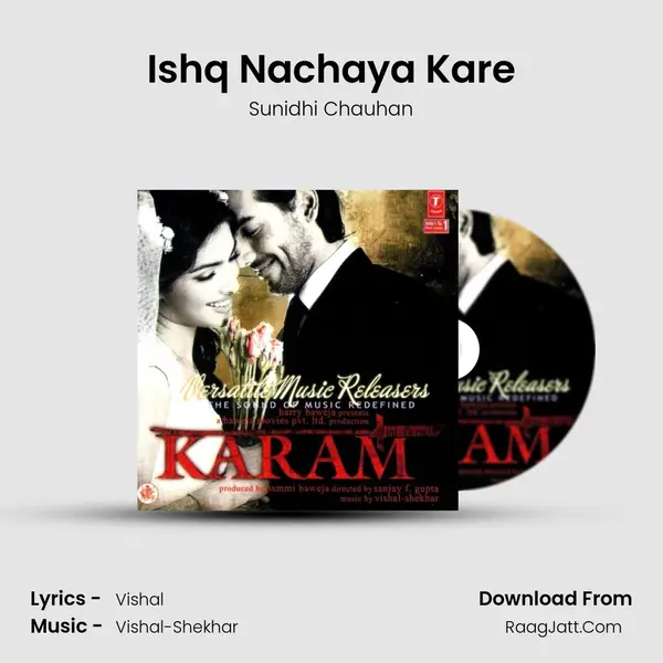 Ishq Nachaya Kare MP3 Song by Sunidhi Chauhan Cover