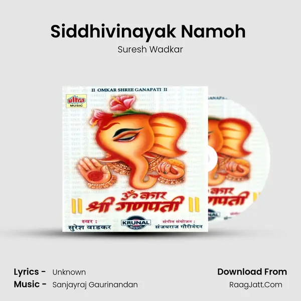 Siddhivinayak Namoh (Ganesh Mantra) MP3 Song by Suresh Wadkar Cover