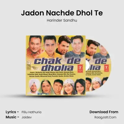 Jadon Nachde Dhol Te MP3 Song by Harinder Sandhu Cover