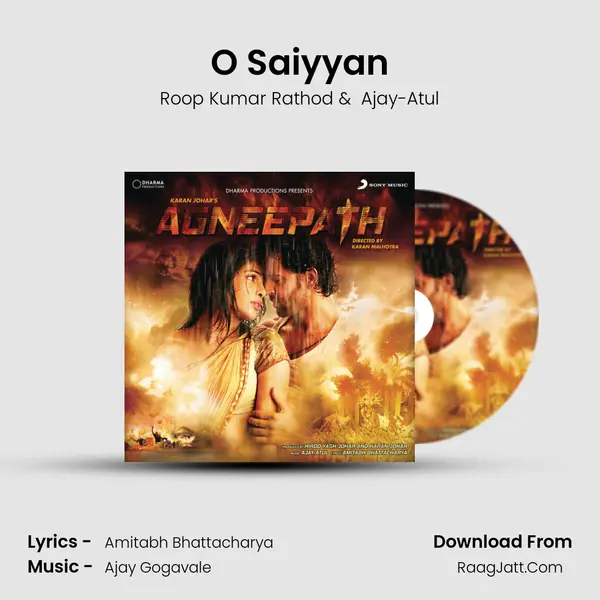 O Saiyyan MP3 Song by Roop Kumar Rathod Cover
