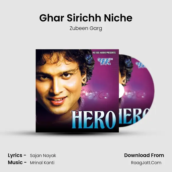 Ghar Sirichh Niche MP3 Song by Zubeen Garg Cover