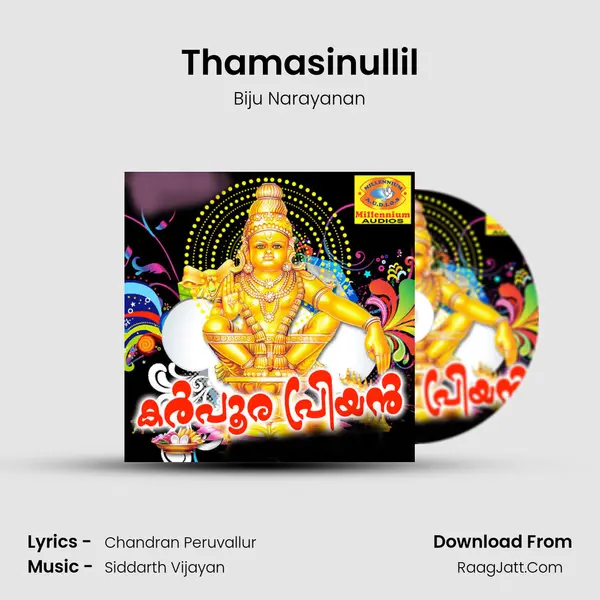 Thamasinullil MP3 Song by Biju Narayanan Cover