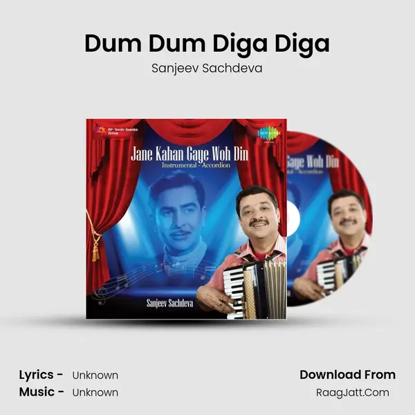 Dum Dum Diga Diga MP3 Song by Sanjeev Sachdeva Cover