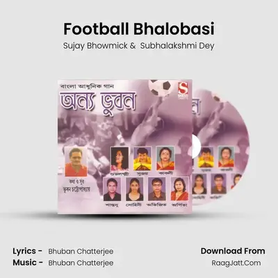 Football Bhalobasi MP3 Song by Sujay Bhowmick Cover