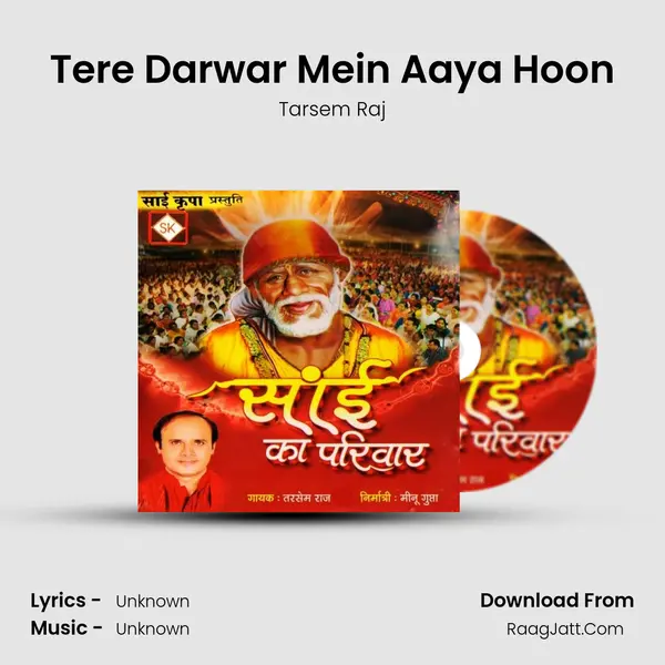 Tere Darwar Mein Aaya Hoon mp3 song
