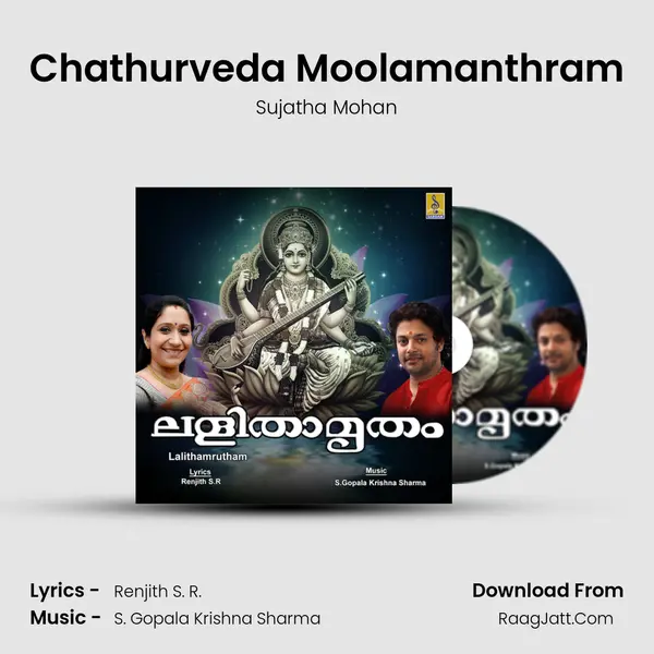 Chathurveda Moolamanthram MP3 Song by Sujatha Mohan Cover