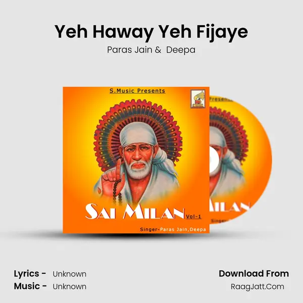 Yeh Haway Yeh Fijaye MP3 Song by Paras Jain Cover