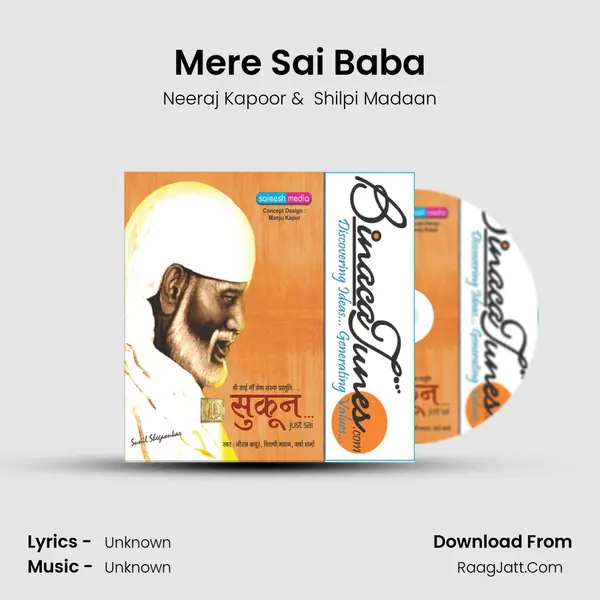 Mere Sai Baba MP3 Song by Neeraj Kapoor Cover