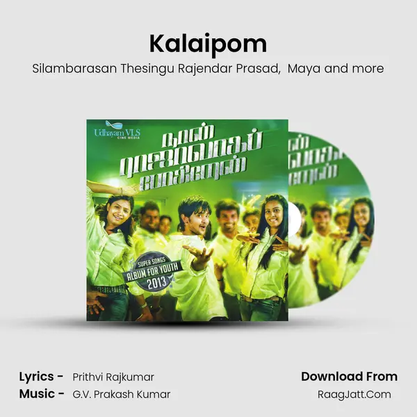 Kalaipom MP3 Song by Silambarasan Thesingu Rajendar Prasad Cover