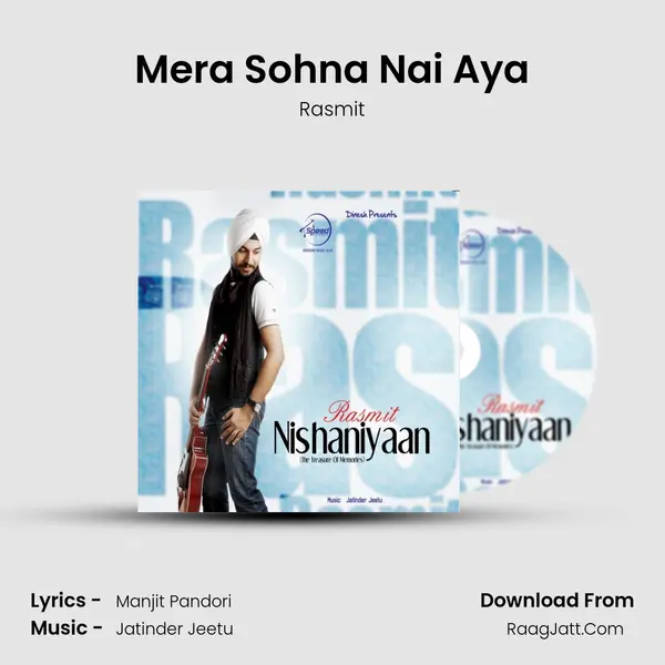 Mera Sohna Nai Aya MP3 Song by Rasmit Cover