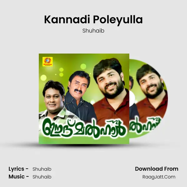 Kannadi Poleyulla MP3 Song by Shuhaib Cover