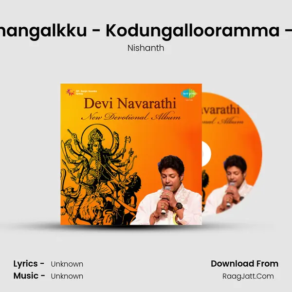 Kodiya Dhurithangalkku - Kodungallooramma - Dharmavathi MP3 Song by Nishanth Cover