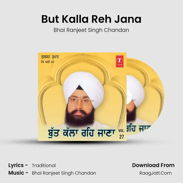 But Kalla Reh Jana MP3 Song by Bhai Ranjeet Singh Chandan Cover