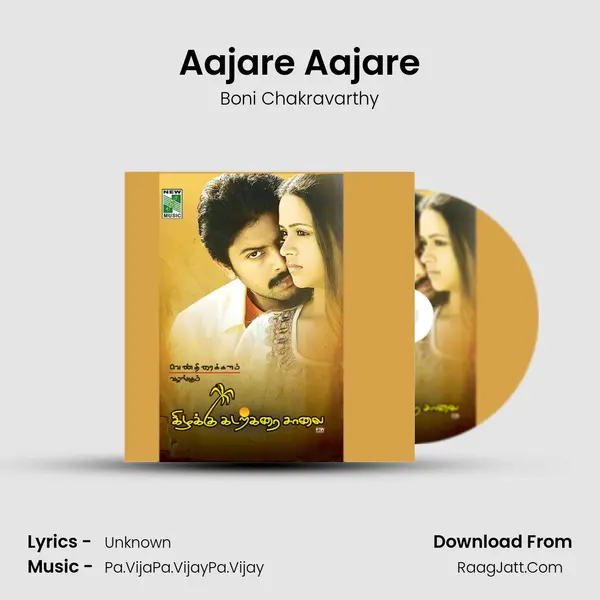 Aajare Aajare MP3 Song by Boni Chakravarthy Cover