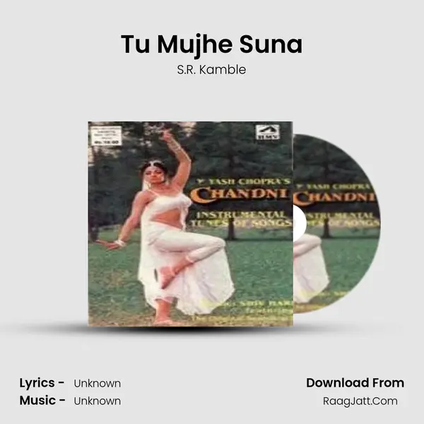 Tu Mujhe Suna MP3 Song by S.R. Kamble Cover
