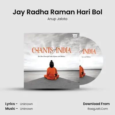 Jay Radha Raman Hari Bol MP3 Song by Anup Jalota Cover