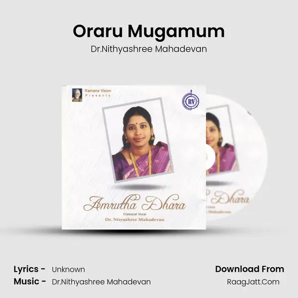 Oraru Mugamum MP3 Song by Dr.Nithyashree Mahadevan Cover