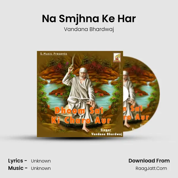 Na Smjhna Ke Har MP3 Song by Vandana Bhardwaj Cover