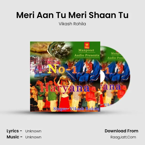 Meri Aan Tu Meri Shaan Tu MP3 Song by Vikash Rohila Cover