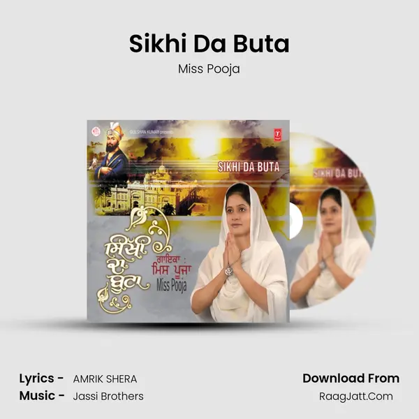 Sikhi Da Buta MP3 Song by Miss Pooja Cover