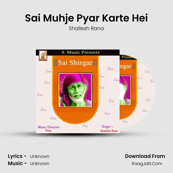 Sai Muhje Pyar Karte Hei MP3 Song by Shailesh Rana Cover