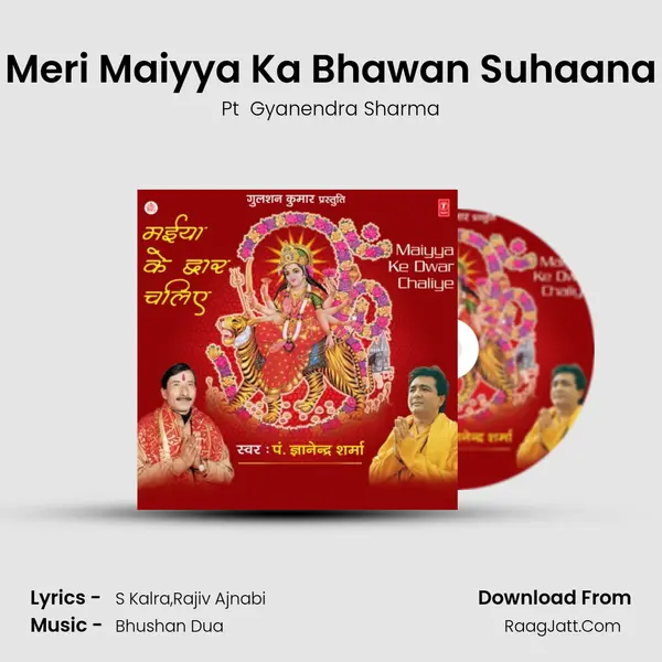 Meri Maiyya Ka Bhawan Suhaana MP3 Song by Pt  Gyanendra Sharma Cover
