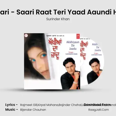Saari - Saari Raat Teri Yaad Aaundi Hai MP3 Song by Surinder Khan Cover