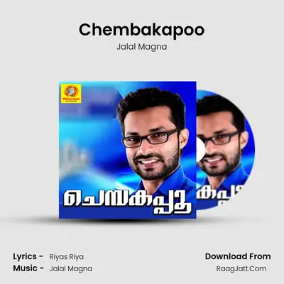 Chembakapoo MP3 Song by Jalal Magna Cover