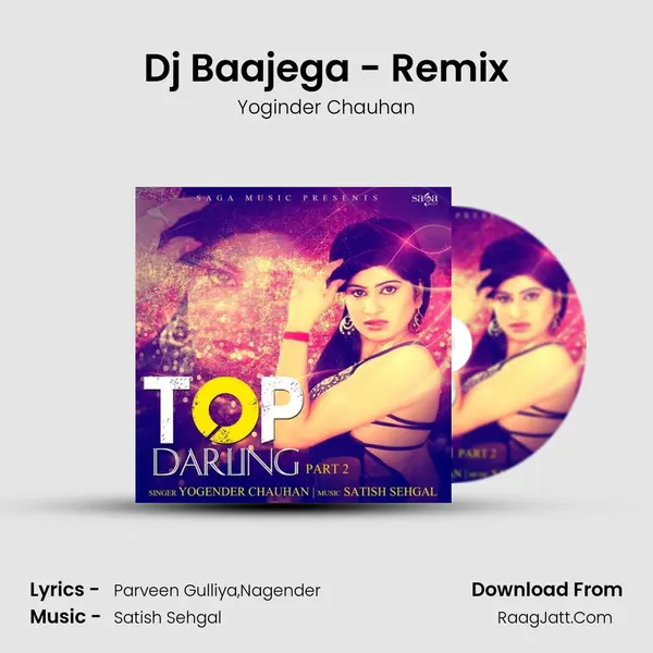 Dj Baajega - Remix MP3 Song by Yoginder Chauhan Cover