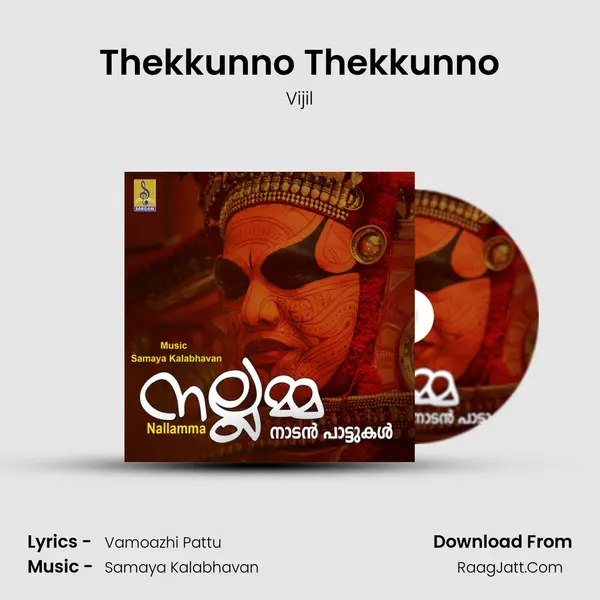 Thekkunno Thekkunno MP3 Song by Vijil Cover