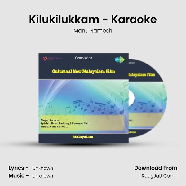 Kilukilukkam - Karaoke MP3 Song by Manu Ramesh Cover