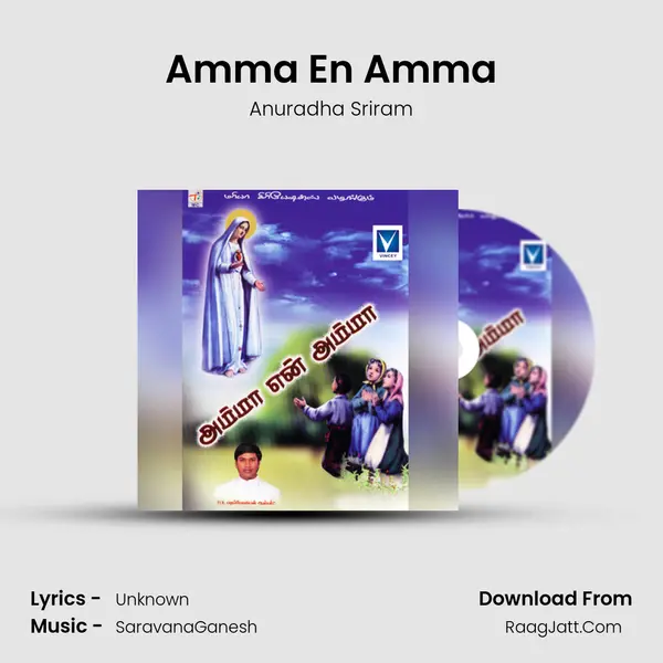 Amma En Amma MP3 Song by Anuradha Sriram Cover