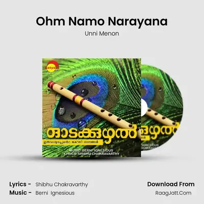 Ohm Namo Narayana MP3 Song by Unni Menon Cover