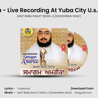 Samagam America - SANT BABA RANJIT SINGH JI (DHADHRIAN WALE)