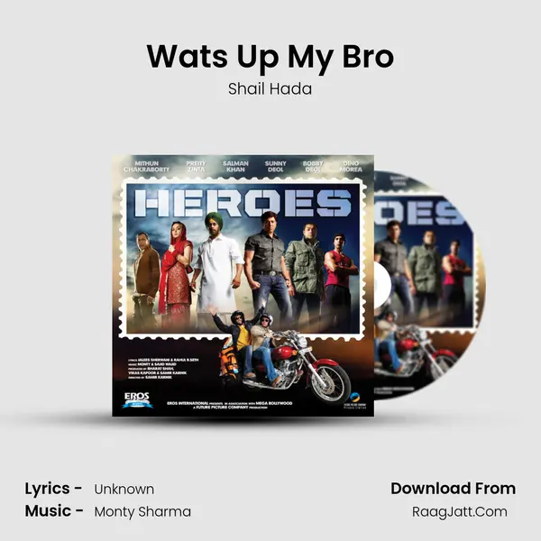 Wat's Up My Bro MP3 Song by Shail Hada Cover